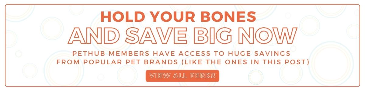 PetHub Perks Program - Hold Your Bones and Save big Now 